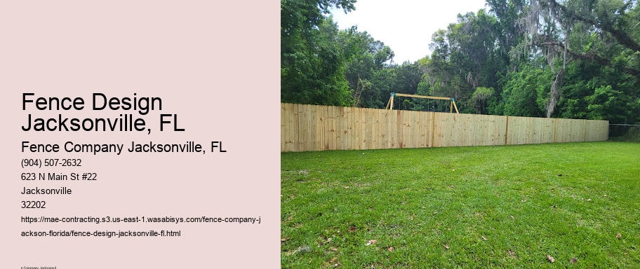 Fence Design Jacksonville, FL